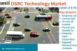 DSRC Technology Market Set to Accelerate: Innovations and Growth Poised to Transform Connected Vehicle Ecosystems 2025