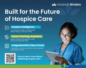 HospiceWorks promotional graphic featuring a hospice nurse using a tablet alongside key features like AI-powered QA, faster mobile charting, and integrated IDG & Plan of Care.