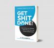 Nate Agentis Launches Bold New Book for the Trades: 'Get Shit Done!' Now Available