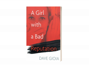 A Girl with a Bad Reputation