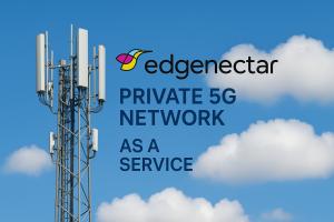 23543407 edgenectar private 5g network a