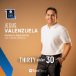 Jesús Valenzuela, Co-Founder of Outliance Real Estate, Recognized in the 'Under 30' List by Tom Ferry International
