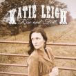 Sparrow Creek Records Launches with Flagship Artist Katie Leigh’s Uplifting Debut 'Rise and Fall'
