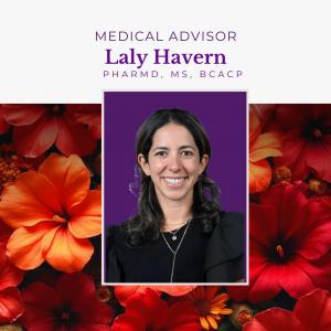 Walgreens Laly Havern, PharmD, BCACP, Joins Learn Look Locate to Lead Fertility Preservation Education in Breast Cancer 13 Headshot of Laly Havern, PharmD, MS, BCACP—Walgreens oncofertility leader and Learn Look Locate Medical Advisor.