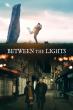FREESTYLE DIGITAL MEDIA RELEASES ROMANTIC CHRISTMAS DRAMA 'BETWEEN THE LIGHTS'