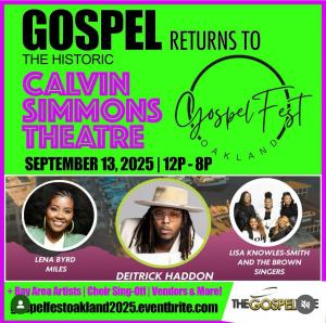 GospelFest Oakland 2025 promotional graphic announcing return to Calvin Simmons Theatre.