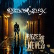 RESOLUTION ALLEY RELEASES DEBUT ALBUM PIECES OF NEVER ON CD AND VINYL THROUGH DEKO ENTERTAINMENT