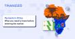 Tranzzo enables seamless market entry into Africa with adaptive Payment Orchestration Platform