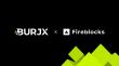  BurjX Fortifies Digital Asset Security with Fireblocks and Institutional-Grade Insurance