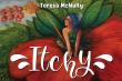 Whimsy Meets Environmental Wonder in Teresa McNulty’s Magical New Children’s Book, Itchy