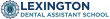 New Lexington Dental Assistant School Launching August 2025