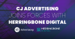 cj Advertising Joins Herringbone Digital to Expand Digital Marketing Capabilities for Personal Injury Law Firms