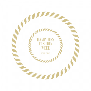 HAMPTONS FASHION WEEK