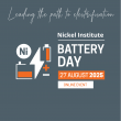 Nickel Institute’s third annual Battery Day to be held 27 August 