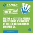 Family HVAC Warns Jenkintown Homeowners: Federal HVAC Rebates Expire December 31