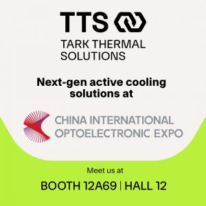TARK THERMAL SOLUTIONS at 2025 CIOE SHOW