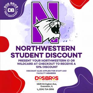 If your a student or faculty of Northwestern University, Dosbros Evanston has got your back. Get 10% Off always
