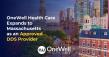 OneWell Health Care Expands to Massachusetts as an Approved DDS Provider