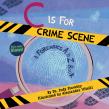 One-of-a-Kind Picture Book Teaches the ABCs of Forensic Science to Budding Crime Solvers!