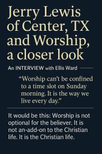 Jerry Lewis and Worship