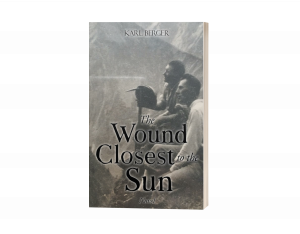 The Wound Closest to the Sun