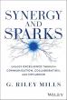 Synergy and Sparks: New Book by Emmy Award–Winning Author G. Riley Mills Redefines Leadership in a Changing World