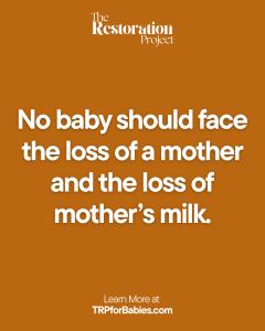 Graphic: If an infant loses a mother, the least we can is ensure they have mother's milk.