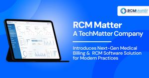 Promotional banner for RCM Matter, a TechMatter company, showcasing its new medical billing and revenue cycle management software solution. The image features a tablet displaying the RCM Matter dashboard with analytics and performance charts, alongside te