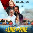  A LINE OF FIRE  #4 Movie In America On NETFLIX Starring David A.R. White, Cuba Gooding Jr, Eve Richards ,Jason Patric 