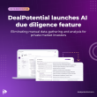 DealPotential launches AI due diligence feature that eliminates manual data-gathering for private market investors