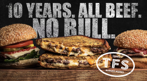 TFS Burger Works is proud to announce the 10-Year Anniversary of its West Haverstraw location, celebrating a decade of serving the local community