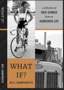 What If? by Bill Humphreys