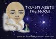Author Suzannah Tulloch-Facer Inspires Young Readers to Dream Big with Children’s Book Tommy Meets the Moon