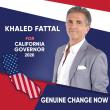 MLi Group Chairman Khaled Fattal Announces Run for Governor of California Ushering a new Era in American Politics