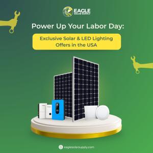 Eagle Solar Supply, a leading solar wholesale supplier USA, today announced its Labor Day 2025 exclusive sale, which will run from August 28th to September 5th, 2025, providing bulk order discounts on solar panels, wholesale solar accessories, hybrid inverters, lithium solar batteries USA, and wholesale LED lighting USA Exclusive Solar & LED Lighting Offers in the USA