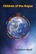 Upcoming Novel Children of the Rogue Explores AI, Humanity, and Free Will — Release Set for December 3, 2025