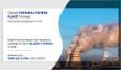 Thermal Power Plant Market to Hit $1,820.7 Billion by 2030, Fueled by Energy Demand & Industrialization