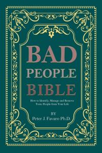 Renowned clinical and forensic psychologist Dr Buy Bad People Bible on Amazon today.