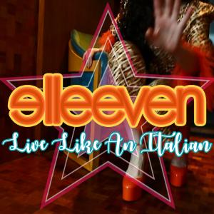 ellee ven Live Like An Italian