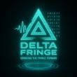 Delta Fringe Officially Launches — Bringing the Fringe Forward