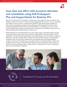 Image of front page of a report titled: Save admin time and effort by automating management tasks with Dell ProSupport Plus for PCs and SupportAssist for Business PCs