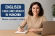 Englisch Einzelunterricht München: Warum individueller Unterricht der Schlüssel zum Erfolg ist