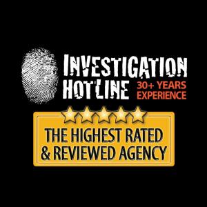 Investigation Hotline logo with 5 gold stars and text: The Highest Rated and Reviewed Agency – 30+ Years Experience
