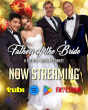 ‘Fathers of the Bride: A Yuletide Wedding Comedy’ Brings Heart, Hilarity, and Holiday Cheer to Streaming Platforms