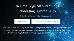 An image to promote registration for the On Time Edge Manufacturing Scheduling Summit 2025