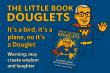 Mithun Impact Announces the Release of The Little Book of Douglets Common sense with uncommon style