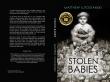 STOLEN BABIES – A Gripping Novel of Secrets, Survival, and the Search for Truth