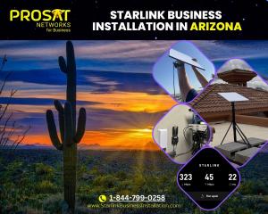 ProSat Networks Focuses on Starlink Installation for Business in Arizona 19 Arizona Starlink Installation 1-844-799-0258