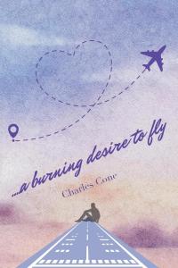 a burning desire to fly