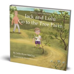 Jack and Lulu Go to the Tree Farm